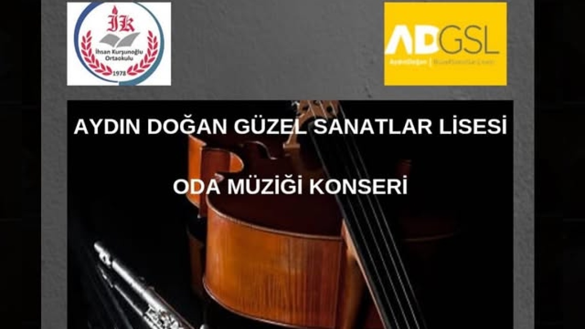 İHSAN KURŞUNOĞLU ORTAOKULU'NDA  ODA MÜZİĞİ KONSERİ GERÇEKLEŞTİRDİK.