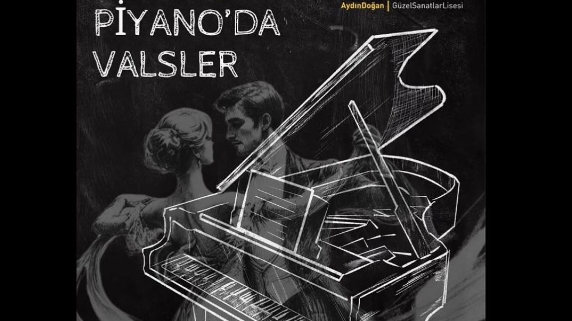 PİYANODA VALSLER KONSERİNİ GERÇEKLEŞTİRDİK.