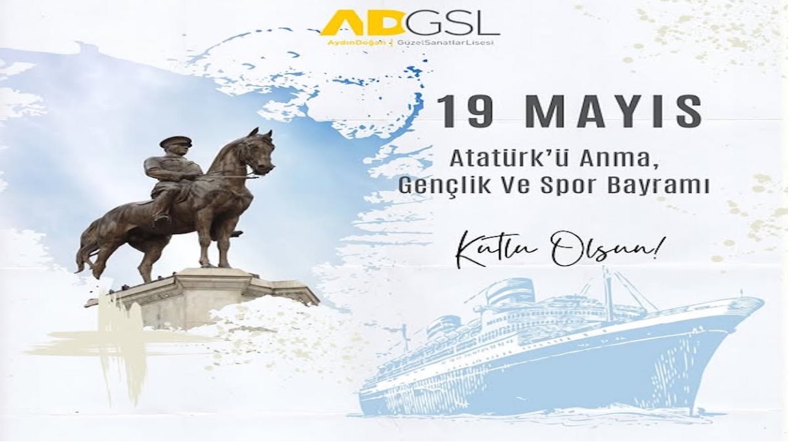 19 MAYIS ATATÜRK'Ü ANMA GENÇLİK VE SPOR BAYRAMIMIZ KUTLU OLSUN.